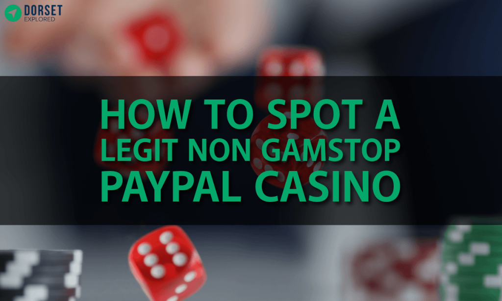 banner dse How to Spot a Legit Non GamStop PayPal Casino