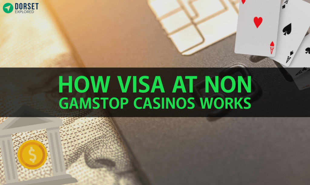 banner dse How Visa at Non GamStop Casinos Works